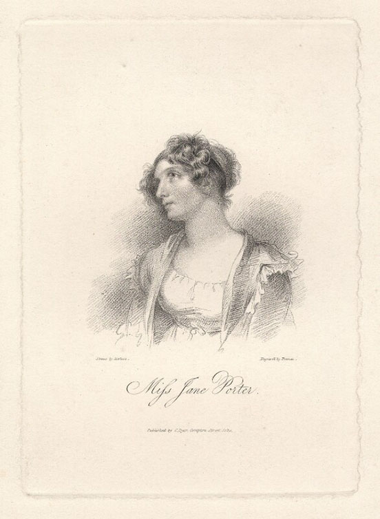 Jane Porter, sister of Sir Robert Ker Porter 